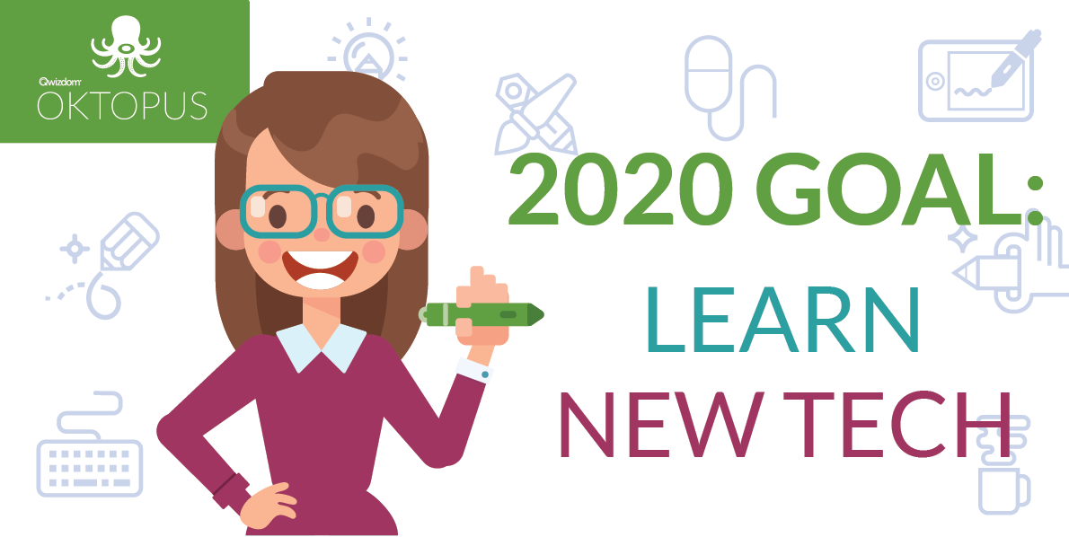 2020 Goal: Learn New Tech